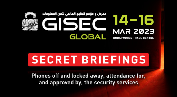 GISEC Secret Briefing