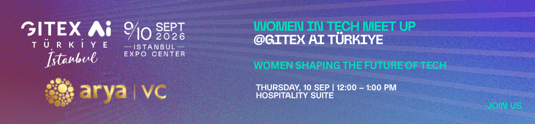 Women in Tech Meet up @GITEX AI TÜrkiye